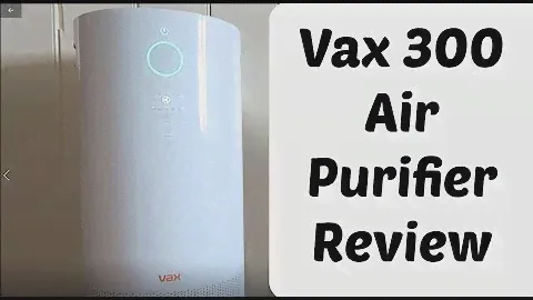 Vax 300 Air Purifier Review