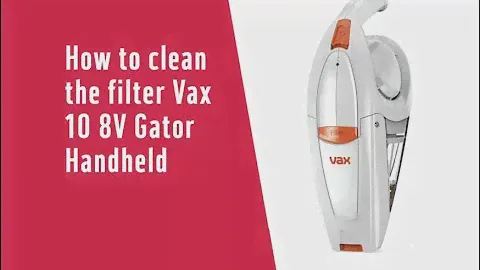 How to clean the filter Vax 10 8V Gator Handheld 5323603